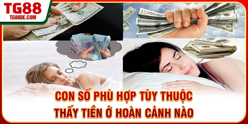 Con số phù hợp tùy thuộc thấy tiền ở hoàn cảnh nào