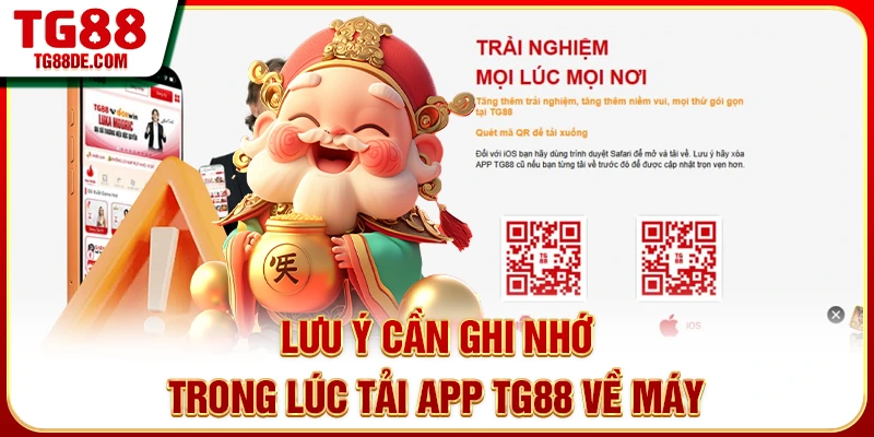 Lưu ý cần ghi nhớ trong lúc tải app TG88 về máy