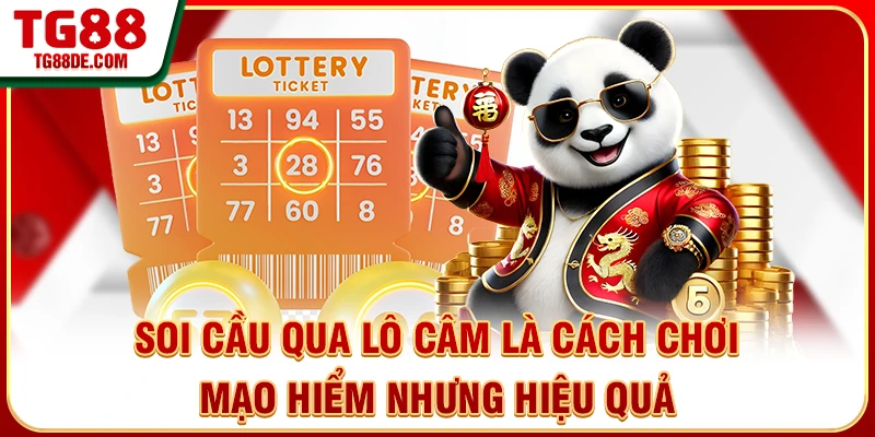 Soi cầu qua lô câm là cách chơi mạo hiểm nhưng hiệu quả
